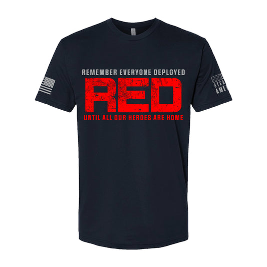 Remember Everyone Deployed (R.E.D.) Until All Our Heroes Are Home T-Shirt